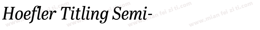 Hoefler Titling Semi字体转换